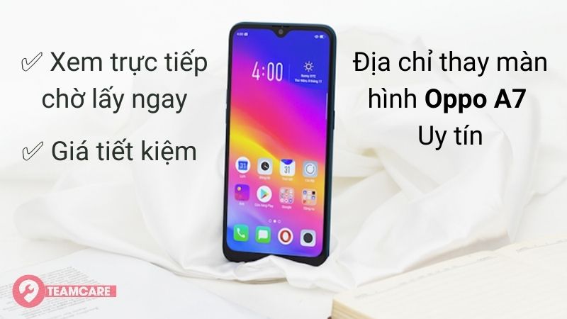 địa chỉ thay màn hình oppo a7 uy tín