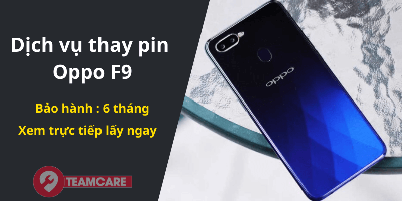 địa chỉ thay pin oppo f9 uy tín tại hà nội