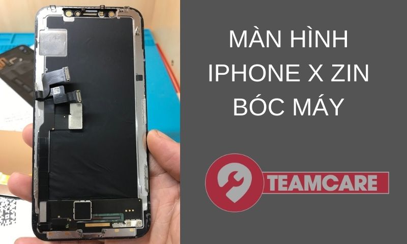 Màn X zin bóc máy chính hãng