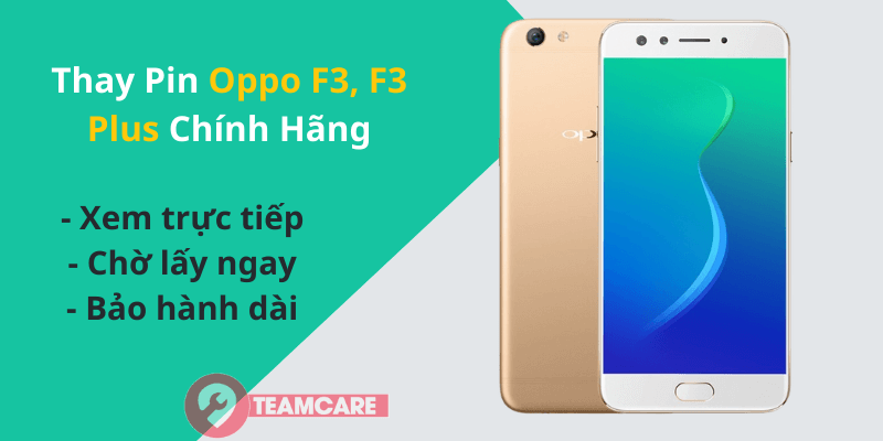 thay pin oppo f3 giá rẻ tại hà nội