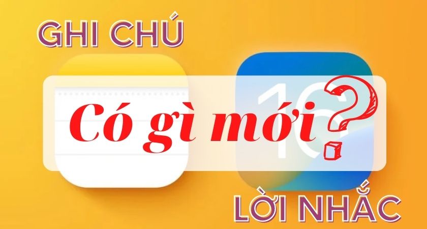 thay-doi-ghi-chu-loi-nhac-ios-16