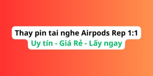 Dịch Vụ Thay Pin Tai Nghe Airpods Hổ Vằn, Rep 1:1