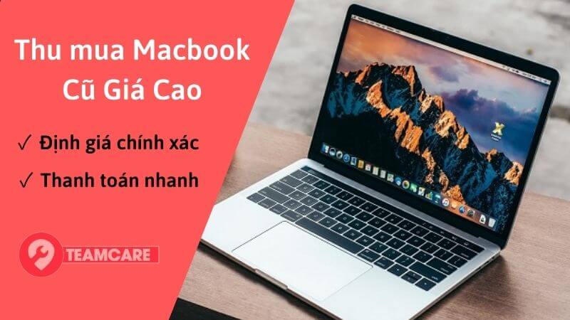 Địa chỉ thu mua macbook cũ giá cao