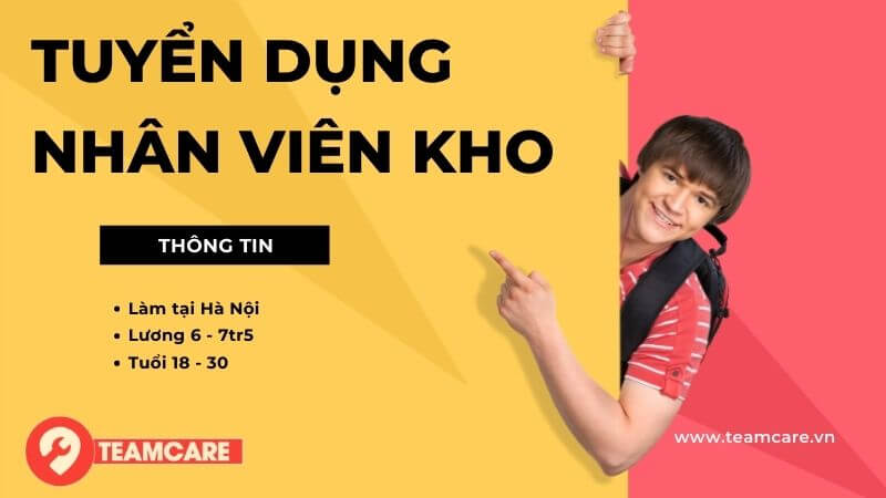 Tuyển dụng nhân viên kho teamcare